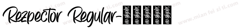Rezpector Regular字体转换